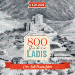 Jubiläumsfilm 800 Jahre Ladis